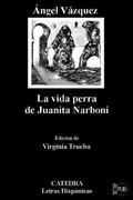 La Historia Trascendida - La vida perra de Juanita Narboni